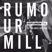 Rudimental, Anne-Marie, Will Heard: Rumour Mill (eSQUIRE Houselife Remix)