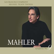 San Francisco Symphony: Mahler: Symphony No. 9