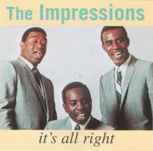 The Impressions: It's All Right (Single Version)