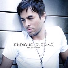 Enrique Iglesias: Greatest Hits