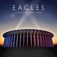 Eagles: Already Gone (Live From The Forum, Inglewood, CA, 9/12, 14, 15/2018)