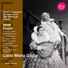 Carlo Maria Giulini: Falstaff: Act III Part II: Un poco di pausa (Falstaff, Quickly, Ford, Meg, Alice, Chorus)