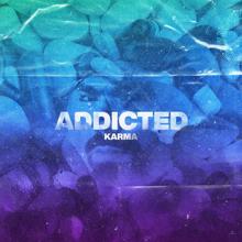 Karma: Addicted EP