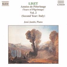 Jenö Jando: Liszt: Annees De Pelerinage, Vol. 2