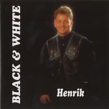 Henrik: Black & White