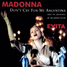 Madonna: Don't Cry For Me Argentina