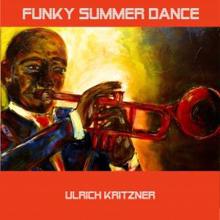 Ulrich Kritzner: Funky Summer Dance