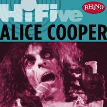 Alice Cooper: No More Mr. Nice Guy (Album Version)