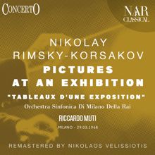 Riccardo Muti: Pictures At An Exhibition "Tableaux D'Une Exposition"