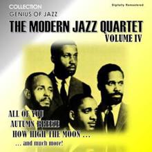 The Modern Jazz Quartet: All of You (Digitally Remastered)