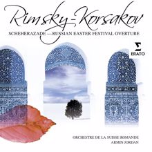 Armin Jordan: Rimsky-Korsakov: Sheherazade, Op. 35