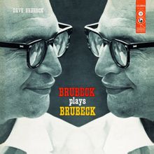 DAVE BRUBECK: Brubeck Plays Brubeck