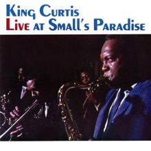 King Curtis: Tough Talk (Live at Small's Paradise)