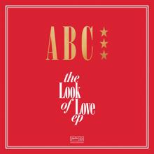 ABC: The Look Of Love (Live At Hammersmith Odeon, London / 1982)