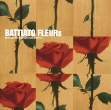 Franco Battiato: Fleurs