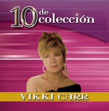 Vikki Carr: Hay Otro en Tu Lugar