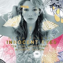 Delta Goodrem: Innocent Eyes (Ten Year Anniversary Acoustic Edition)