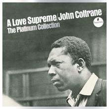 JOHN COLTRANE: A Love Supreme: The Platinum Collection