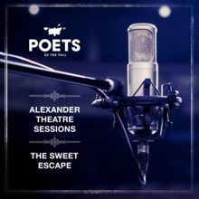 Poets of the Fall: The Sweet Escape