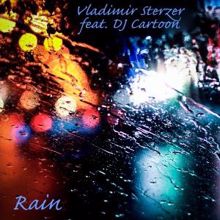 Vladimir Sterzer feat. DJ Cartoon: Rain