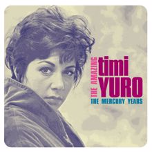 Timi Yuro: Maybe You'll Be There