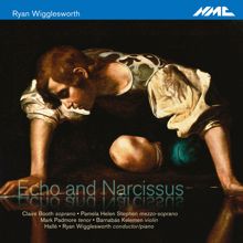 Hallé Orchestra: Ryan Wigglesworth: Echo and Narcissus