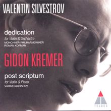 Gidon Kremer: Silvestrov : Dedication : V Allegretto