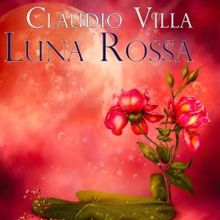 Claudio Villa: Luna Rossa (Remastered)