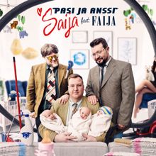 Pasi ja Anssi, Faija: Saija (feat. Faija)
