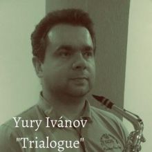 Yury Ivanov: Trialogue
