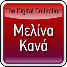 Melina Kana: The Digital Collection