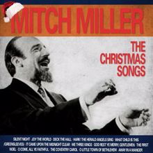 Mitch Miller: The Christmas Songs