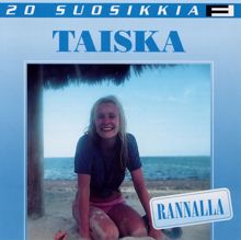 Taiska: Systeemi - System