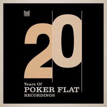 John Tejada: Asanebo (Quarion Remix) - 20 Years of Poker Flat Remixes