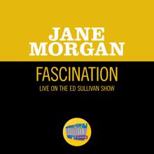 Jane Morgan: Fascination (Live On The Ed Sullivan Show, December 28, 1958) (FascinationLive On The Ed Sullivan Show, December 28, 1958)