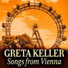 Greta Keller: Schrammeln spielt's mir no' an Tanz
