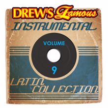 The Hit Crew: Drew's Famous Instrumental Latin Collection (Vol. 9)