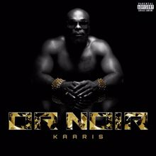 Kaaris: 2 Et Demi