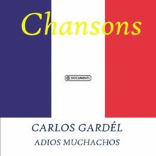 Carlos Gardel: Chorra