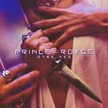Prince Royce: Otra Vez