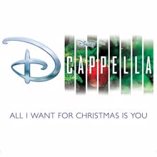 DCappella: All I Want for Christmas Is You