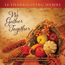 Craig Duncan: Showers Of Blessings (We Gather Together: 14 Thanksgiving Hymns Album Version)