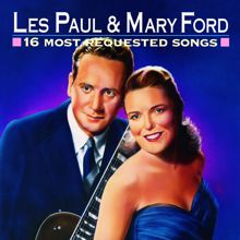 Les Paul & Mary Ford: 16 Most Requested Songs