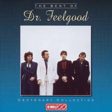Dr. Feelgood: Looking Back