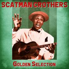 Scatman Crothers: I'm in Love Again (Remastered)