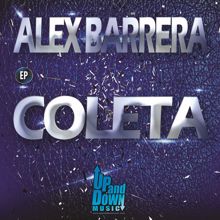 Alex Barrera: Coleta