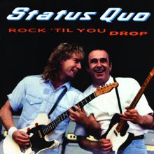 Status Quo: Rock 'til You Drop