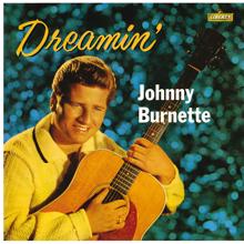 Johnny Burnette: I Want To Be With You Always