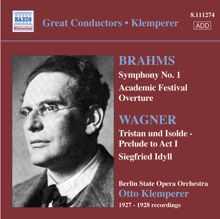 Otto Klemperer: Brahms: Symphony No. 1 / Wagner: Siegfried Idyll (Klemperer) (1927-28)