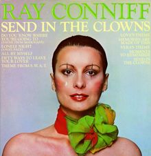 Ray Conniff: Send In The Clowns